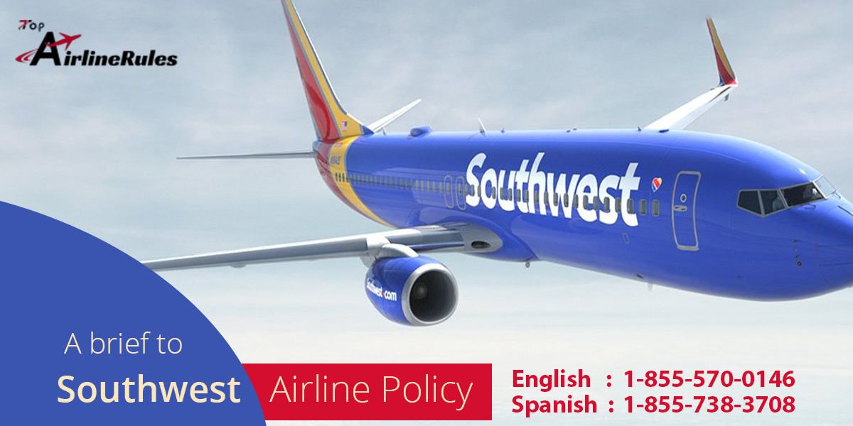 How does Southwest Airlines Cancellation Policy Works?