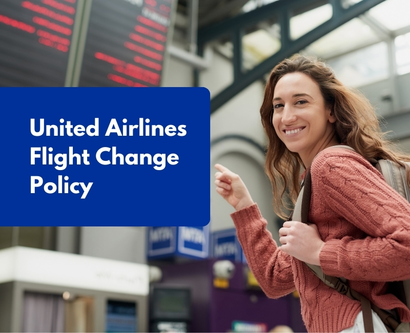 United Airlines Flight Change Policy