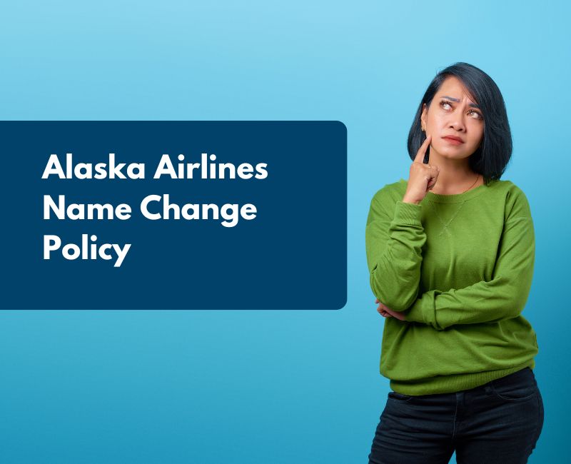 Alaska Airlines Cancellation Policy