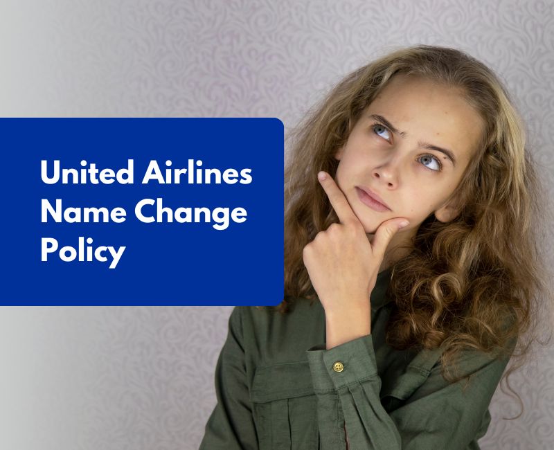 United Airlines Name Change Policy